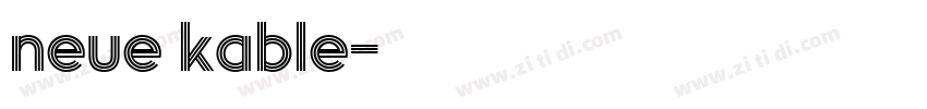 neue kable字体转换 neue kable字体转换